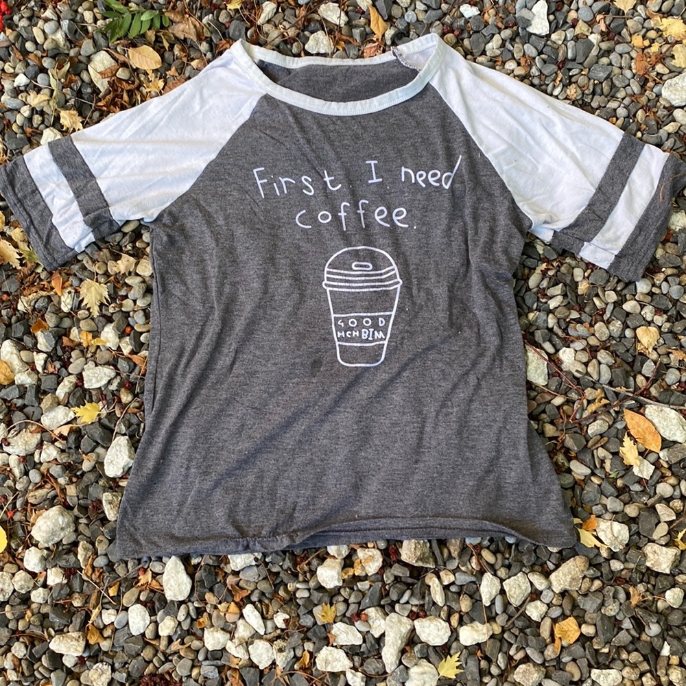 Grey & White Baseball T First. I Need Coffee T-Shirt XL or 2XL Soft Fabric